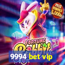 9994 bet vip